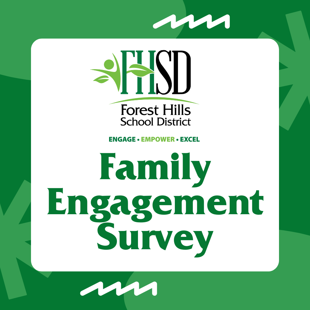 graphic with the FHSD logo that says "Family Engagement Survey"